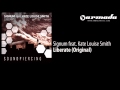 Signum feat. Kate Louise Smith - Liberate ...