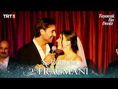 Taşacak Bu Deniz 2. Fragmanı
