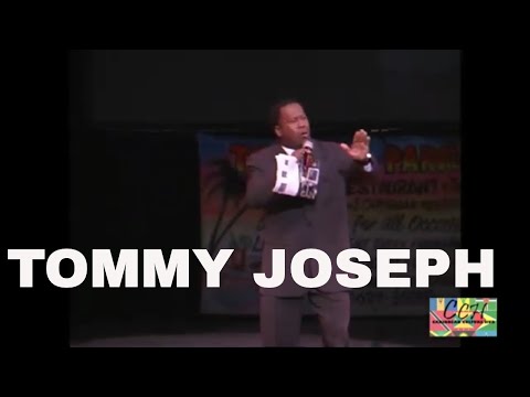 Tommy Joseph  Trinidad Comedy - Caribbean Kings and Queens of Comedy