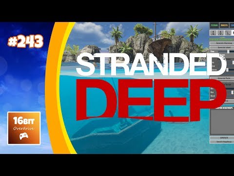 Stranded Deep: Map Editor - Getting Creative With Limited Resources #243