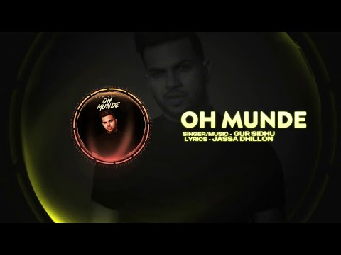 {Oh Munde} {Oh Munde} Best Songs