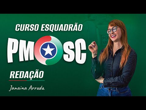 Esquadrão de Elite PM SC -  Redação - Prof Janaina Arruda