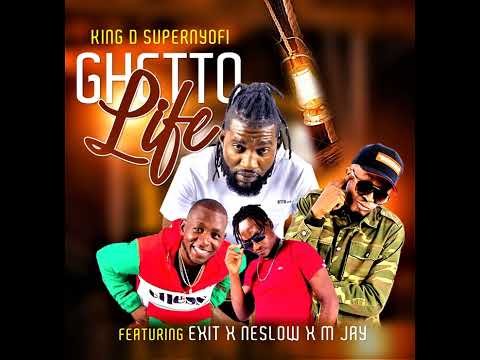 Ghetto life ft Exit × M-Jay & Neslow