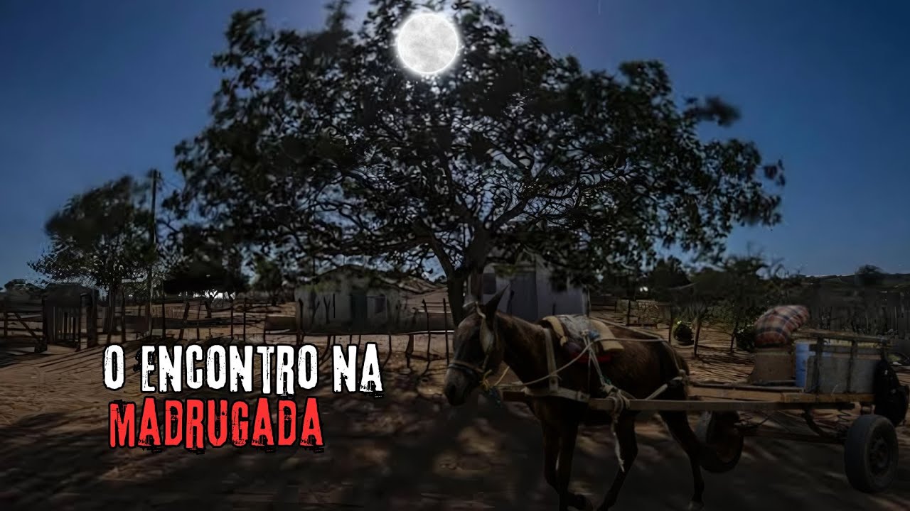 Uma Madrugada de Terror No Sertão