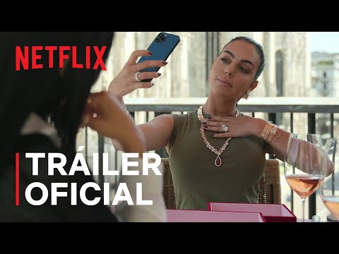 La vida de ensueño de Georgina Rodríguez aterriza en Netflix
