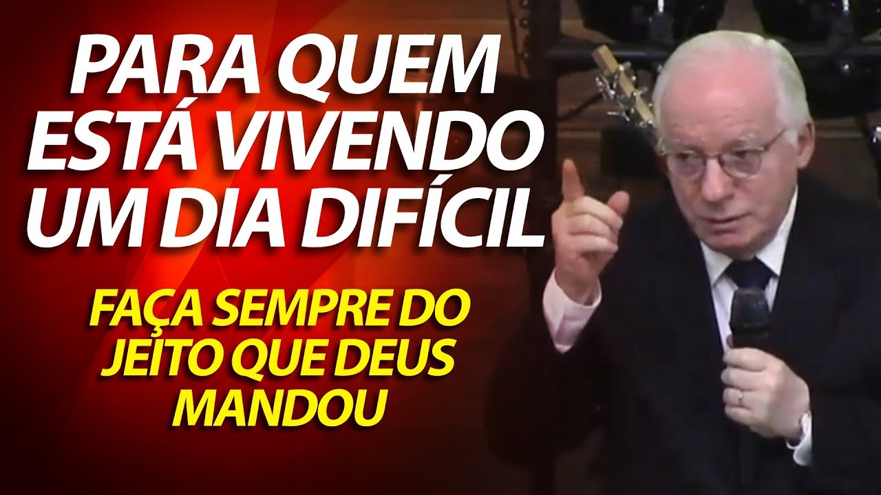 Para quem está vivendo um dia difícil. Faça sempre do jeito qeu Deus mandou | Pastor Paulo Seabra