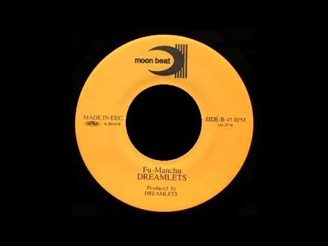 The Dreamlets ‎ –  Fu Manchu         MRRH