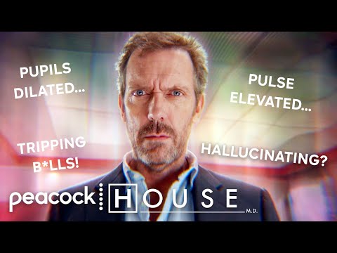 “Ignore Her... She’s On Acid!” | House M.D.