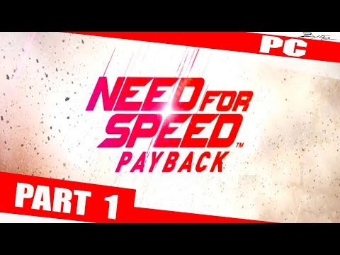 Need for Speed Payback Gameplay German Part 1 German Walkthrough Need for Speed Payback Deutsch