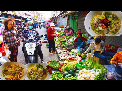 Life In Cambodian Market In Phnom Penh - Market Food Scenes And Short Noodle Soup For Breakfast