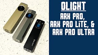 Which Olight Ark Flashlight Is BEST? 