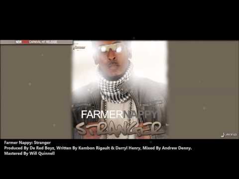 Farmer Nappy- Stranger "2013 Soca Music" (Produced By De Red Boyz)