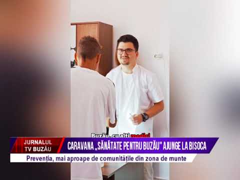 Caravana Sanatate pentru Buzau ajunge la Bisoca