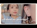 ✨ALL ABOUT MY PIERCINGS + MY FAVOURITE EARRINGS: when, where, pain, aftercare tips ✨