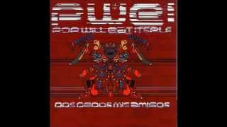 Pop will eat itself - Ich Bin Ein Auslander
