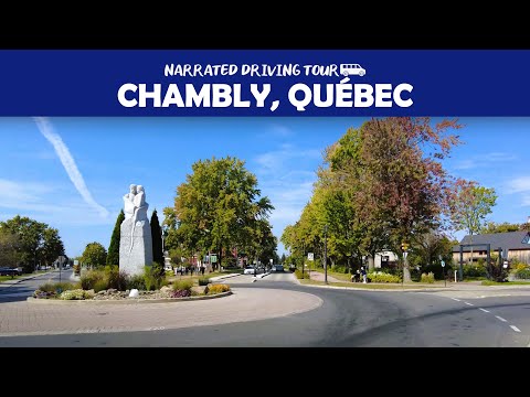 🚗✨ Scenic 4K Drive Through Chambly, Québec 🇨🇦 | Historic Charm & Stunning Views! 🏰🌊