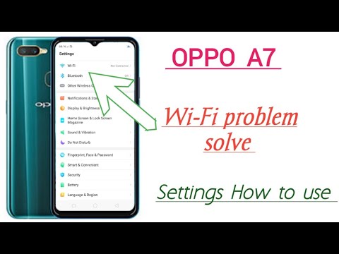 OPPO A7 Wi-Fi problem solve settings features || How to use