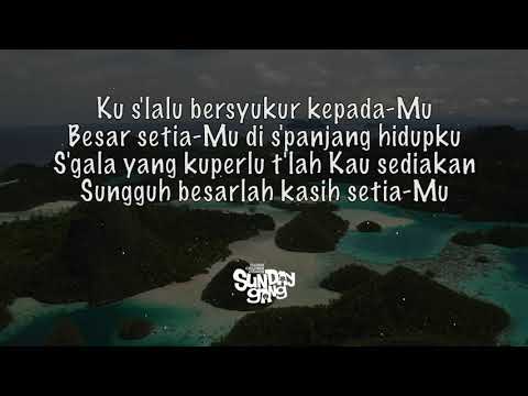 Besarlah Kasih Setia-Mu