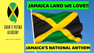 Jamaica&#39;s National Anthem with lyrics