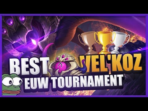 BEST VEL'KOZ EUW TOURNAMENT