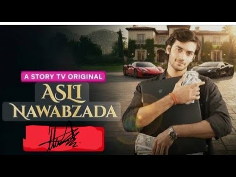 Asli Nawabzada – Full Episode / New drama 2025