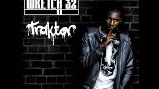 Wretch 32 ft. L - Traktor - Black And White (Lyrics in description)