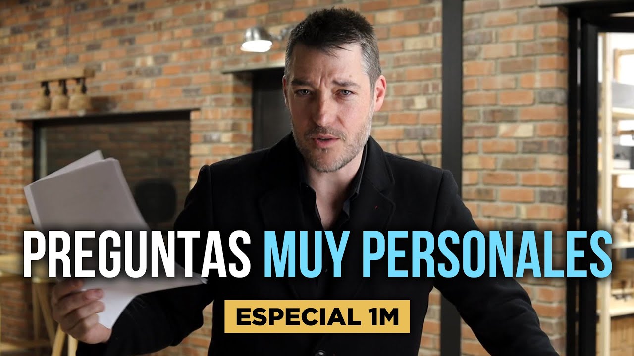 Preguntas y respuestas - Especial 1 millón de suscriptores