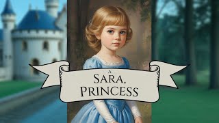 Sara, a Princess: The Story of a Noble Girl