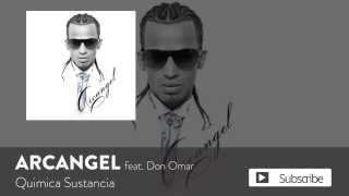 Arcangel - Quimica Sustancia ft. Don Omar [Official Audio]