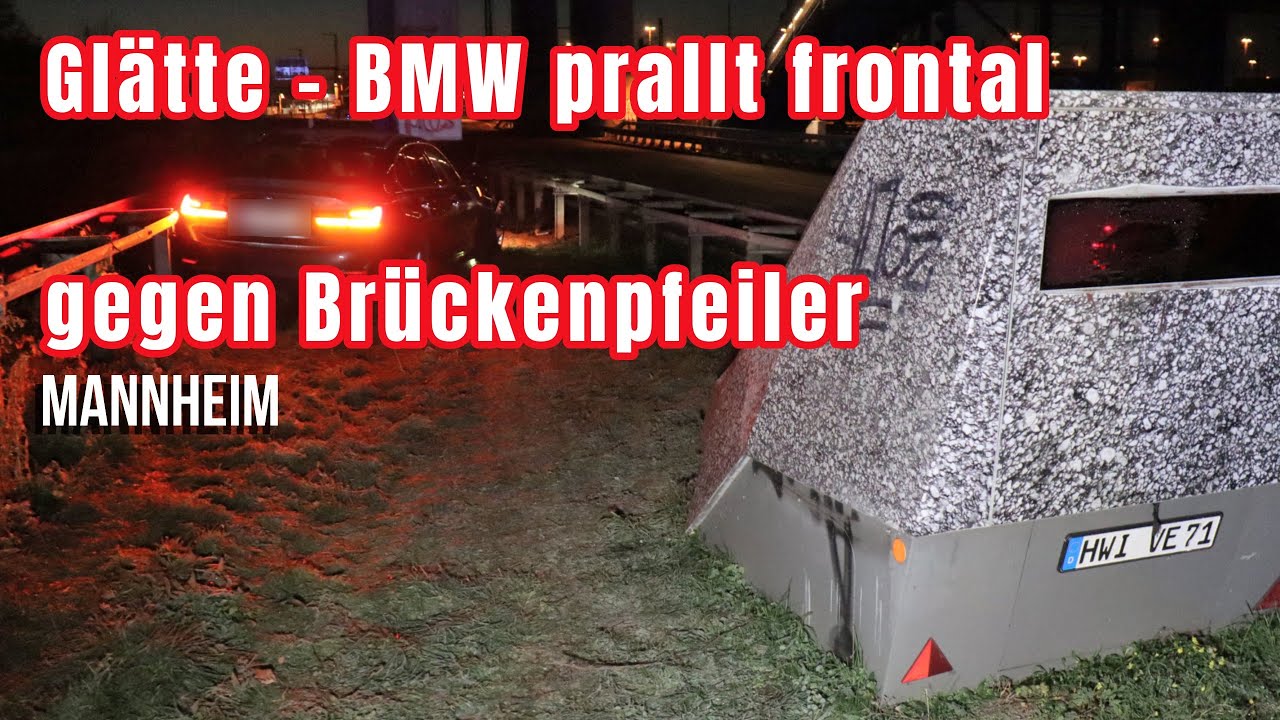 ❄️ Eisglätte? BMW prallt in Mannheim gegen Brückenpfeiler und verfehlt nur knapp Blitzeranhänger