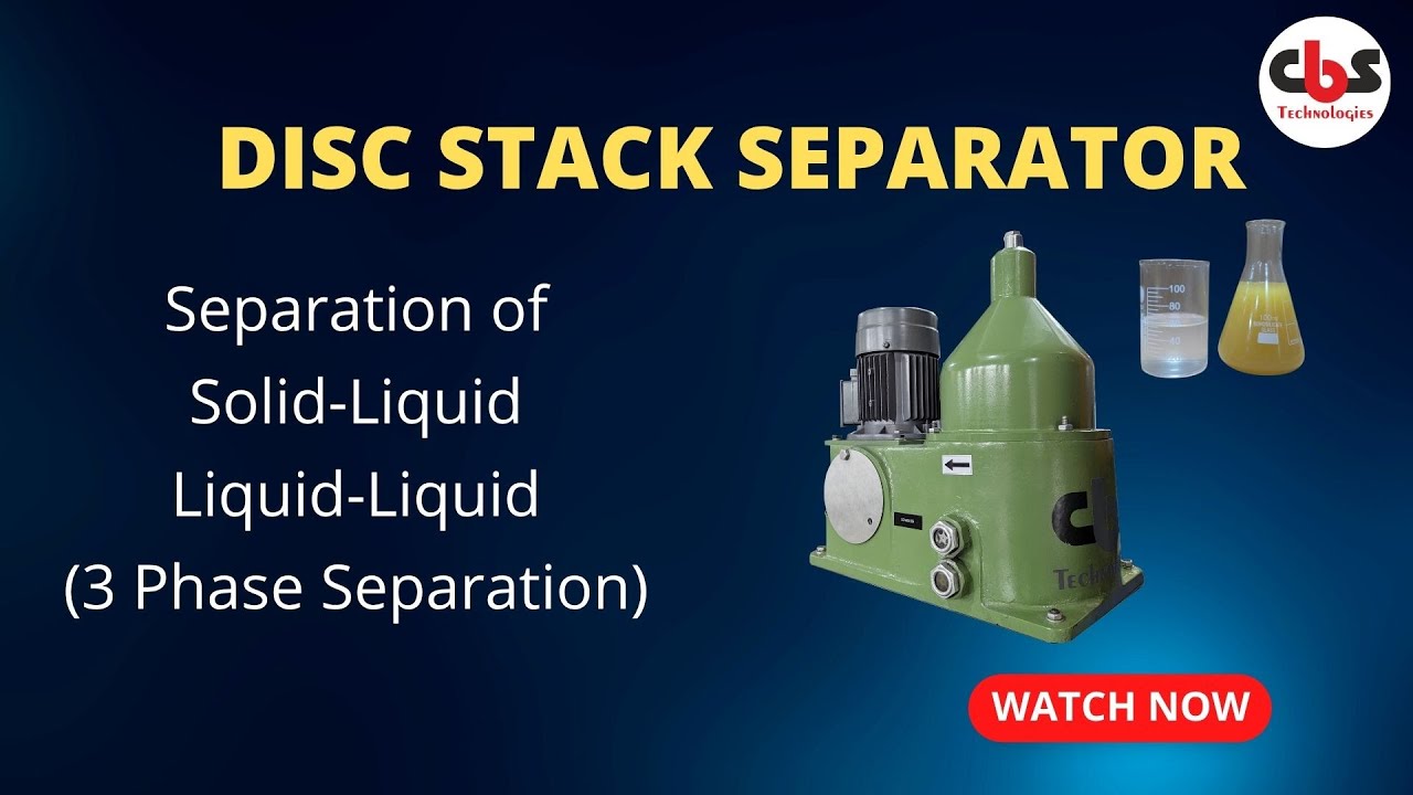Disc Stack Separator | High-Speed Centrifugal Oil Purification.