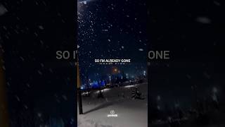 Already Gone (Lyrics) #ytshorts #instareels #fbreels #kellyclarkson #lyrics #whatsappstatus