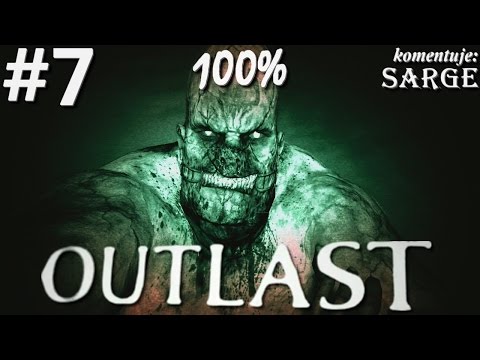 Zagrajmy w Outlast (100%) odc. 7 - Gdzie jest moja kamera!?