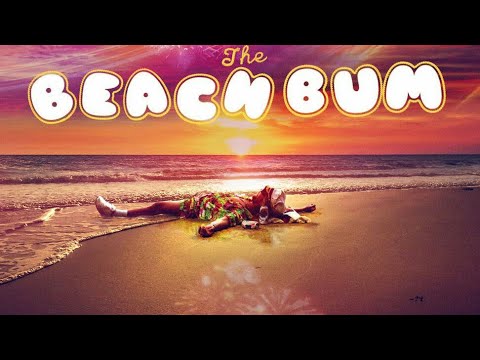 The Beach Bum (2019) | Movie Clip HD | McConaughey | Harmony Korine | Comedy Film