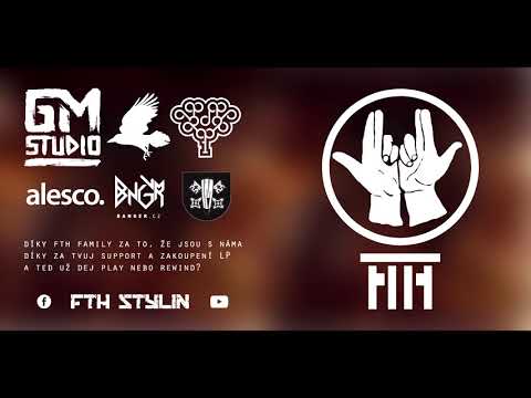 FTH STYLIN - CHTĚJ MĚ ZLOMIT