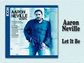 Aaron Neville covering the Beatles' "Let It Be"