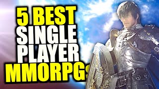 BEST Solo MMORPG 2023 - Top 5 MMORPGs For Single P