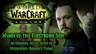 Download lagu World of Warcraft - Hymn of the Firstborn Son (Original Metal Cover of Stormwind/Anduin's Theme) mp3 Download lagu World of Warcraft - Hymn of the Firstborn Son (Original Metal Cover of Stormwind/Anduin's Theme) mp3
