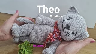 Theo - o gatinho fofinho - crochê - bichinho amigurumi - passo a passo