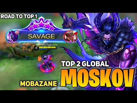 SAVAGE! Road To Top 1 Global Moskov | By Mobazane - Mobile Legends