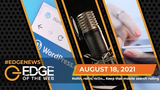 456 | News from the EDGE | Week of 10.18.2021