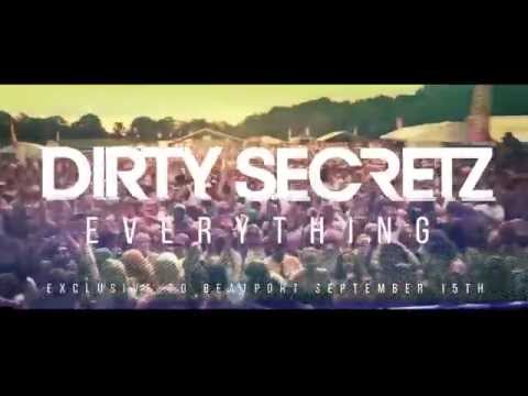 Dirty Secretz 'Everything' - Out Sep. 15th!