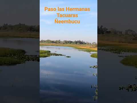 Paso las Hermanas #ñeembucu #turismo #paraguay #viajes #travel #tacuaras #viviviajando92 #humedales