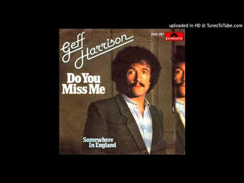 Geff Harrison - Do You Miss Me 1981