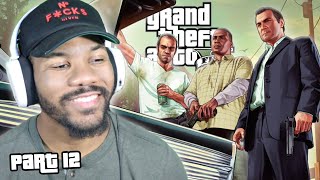 WORKING AS A TEAM AND GETTING TO THE BAG! (First Playthrough) | Grand Theft Auto V - Part 12