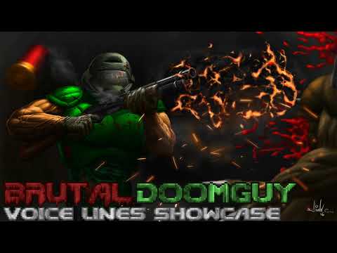 Brutal Doom/Project Brutality: Brutalguy voice lines showcase