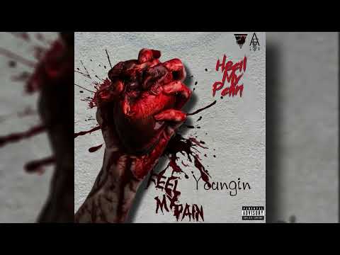 Youngin - Heal My Pain (Official Audio)