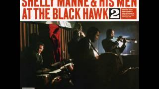 Shelly Manne and His Men at the Black Hawk - Step Lightly / A Gem from Tiffany