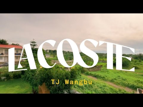 TJ Wangbu - Lacoste (Official Music Video)