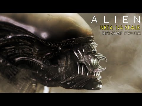 ALIEN : NECA QUARTER SCALE BIG CHAP FIGURE